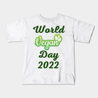 "I'm So fresh" Vegan day 2022 Kids T-Shirt